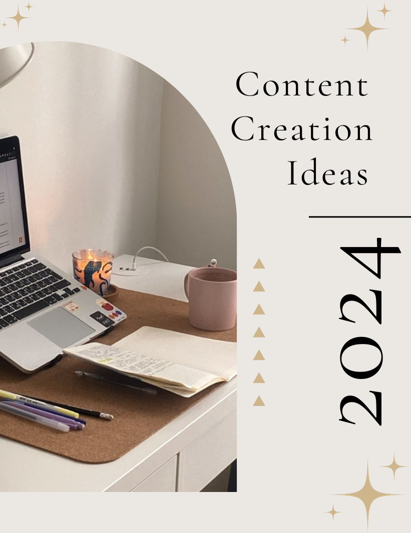 Content Creation Ideas for 2024: Elevate Your Online Presence with These Engaging Concepts