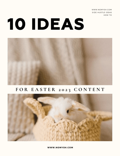 10 Content Ideas for Easter 2023