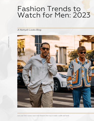 Fashion Trends to Watch for Men: 2023